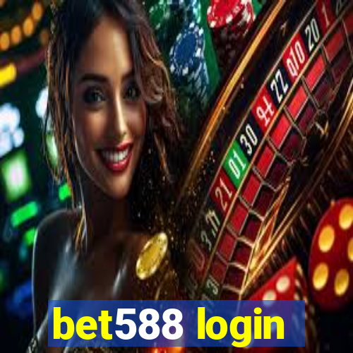 bet588 login